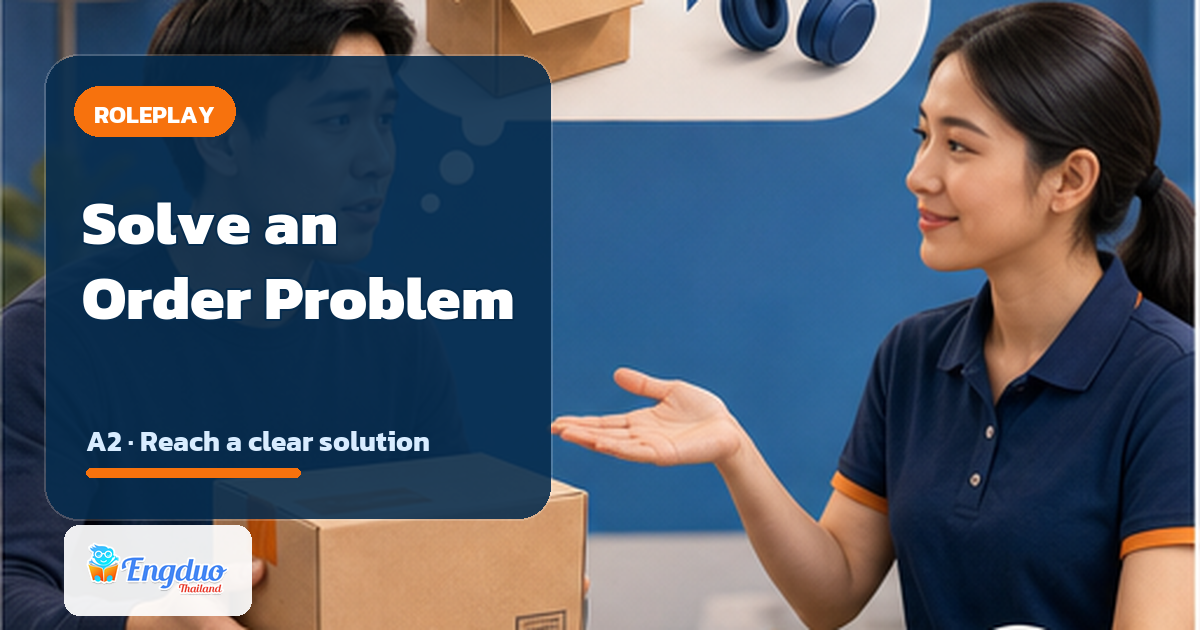 Roleplay: Solve a Problem with an Order lesson cover