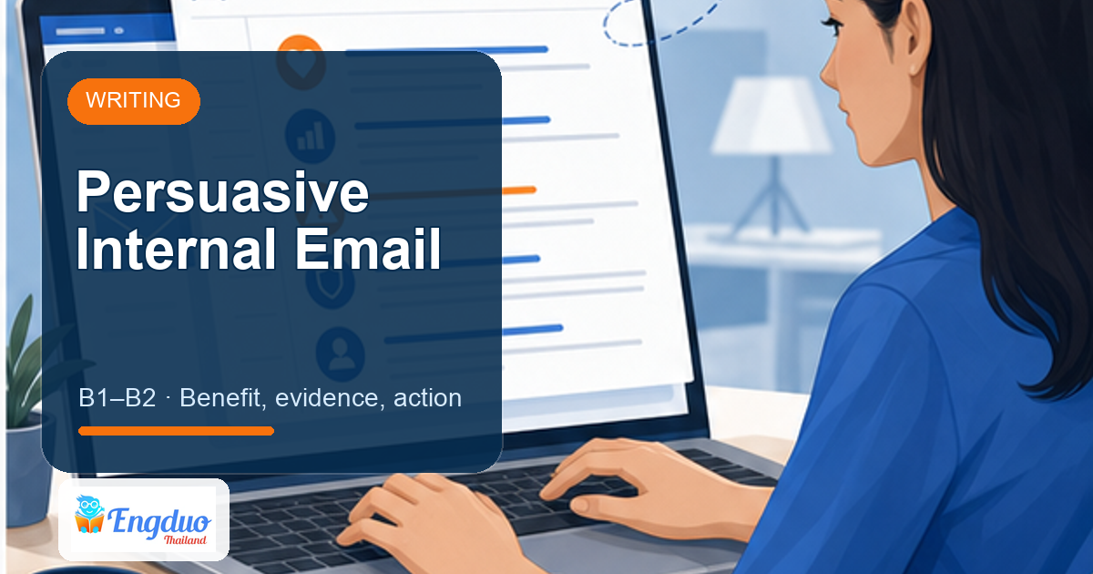 Engduo Writing Practice lesson cover for A Persuasive Internal Email
