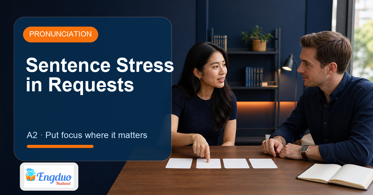 Engduo Pronunciation Lab lesson cover for Sentence Stress in Requests