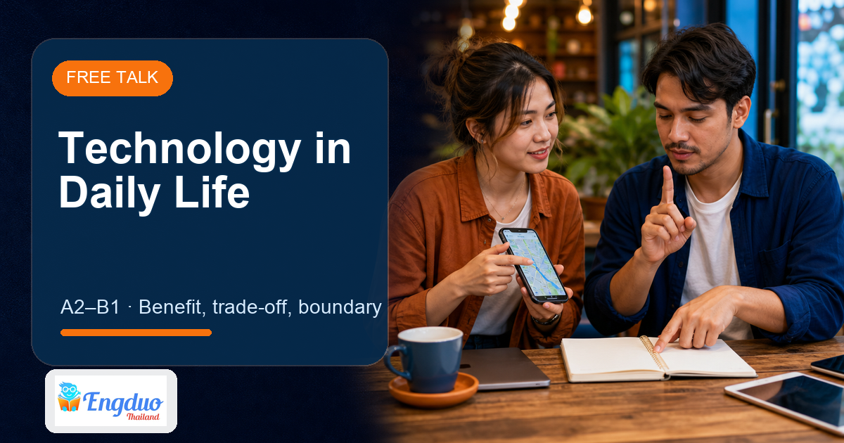 Engduo Free Talk lesson cover for Technology in Daily Life