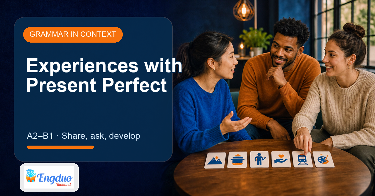 Engduo grammar lesson cover about present perfect experiences