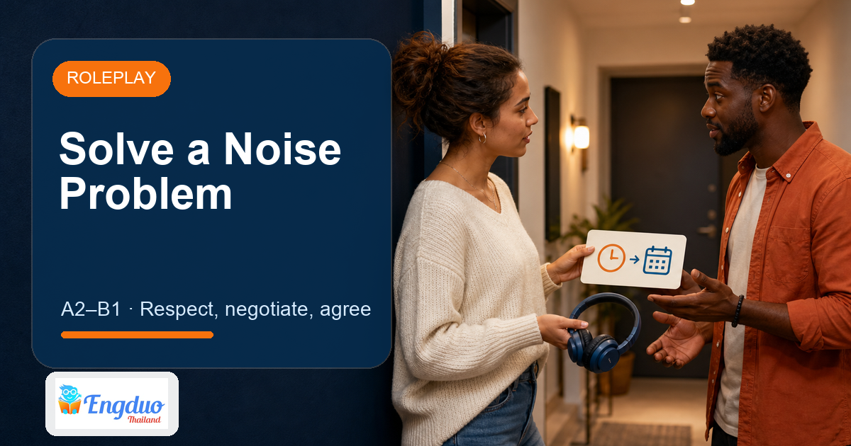 Engduo Roleplay lesson cover for Solve a Neighbourhood Noise Problem
