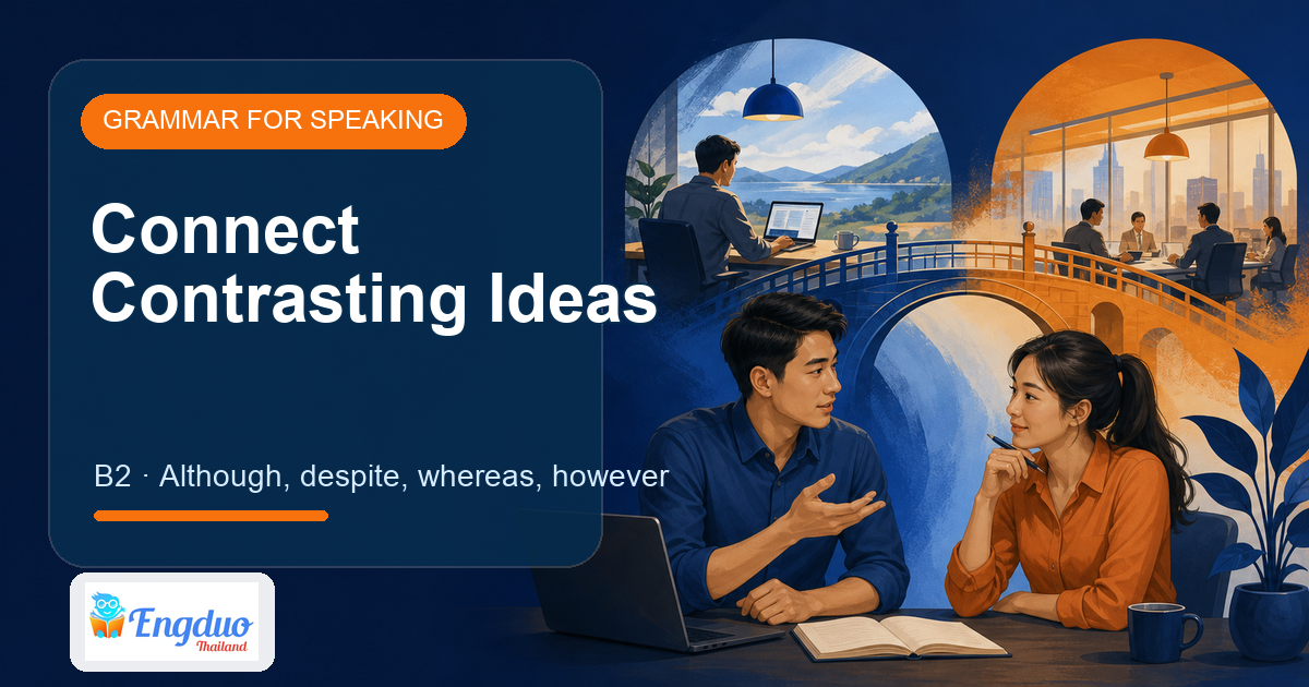 Engduo Grammar in Context lesson cover for Connect Contrasting Ideas