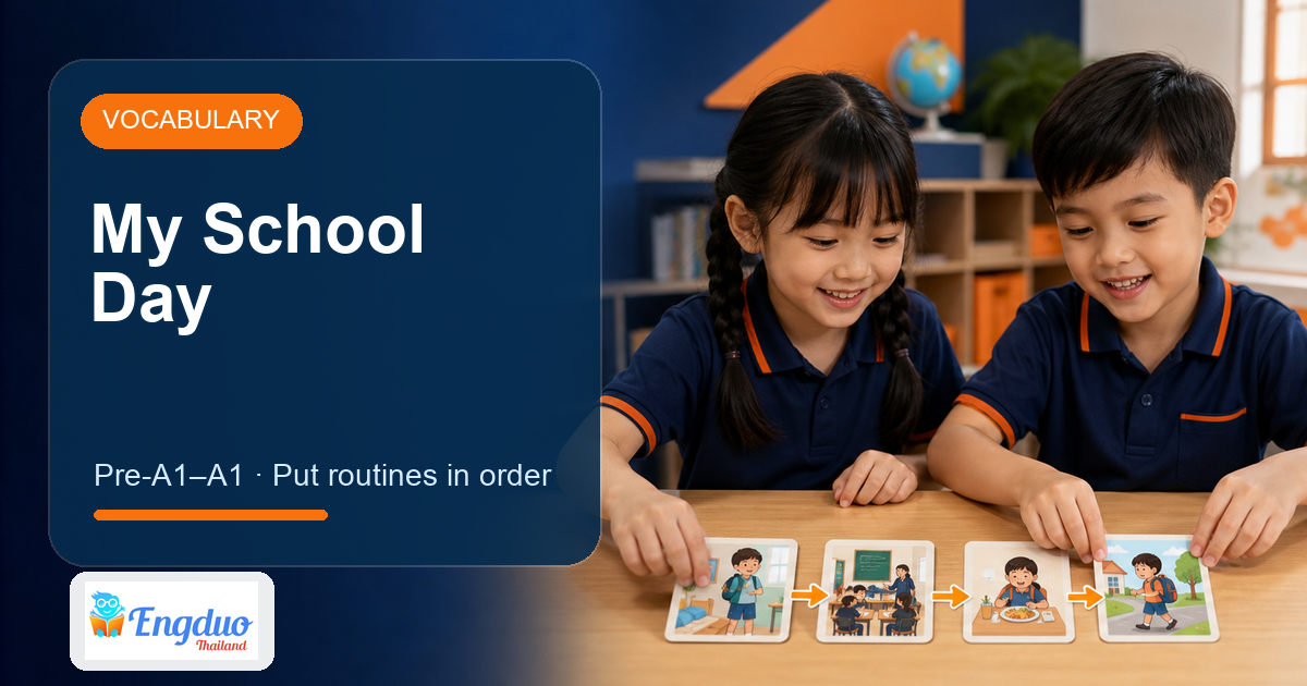 Engduo Vocabulary Builder lesson cover for My School Day