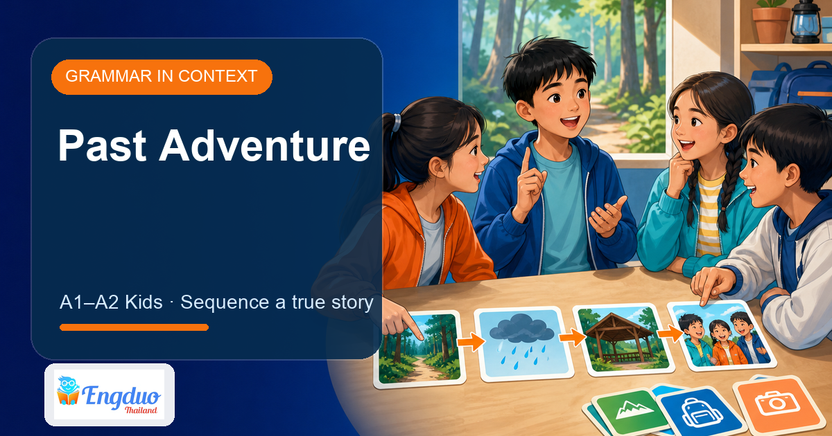 Engduo kids grammar lesson cover about telling a past adventure