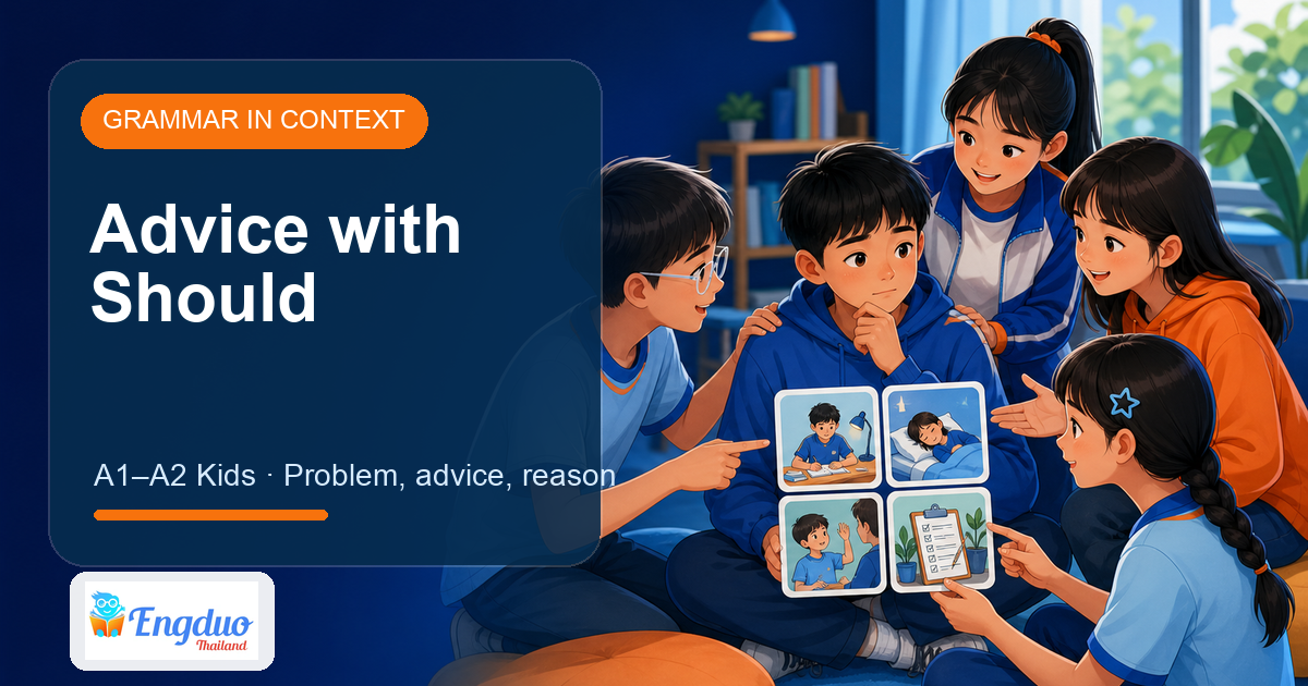Engduo kids grammar lesson cover about giving advice with should