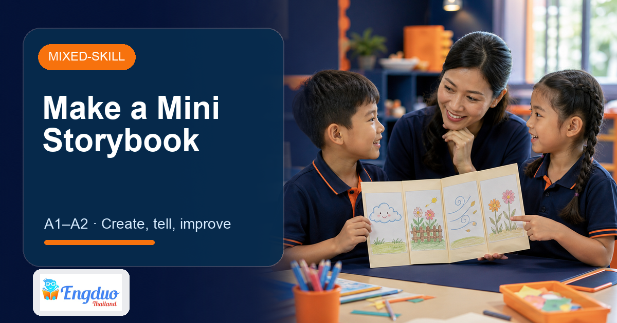 Engduo Mixed-Skill Lessons lesson cover for Make a Mini Storybook