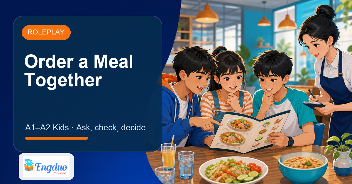 Engduo Roleplay lesson cover for Order a Meal Together