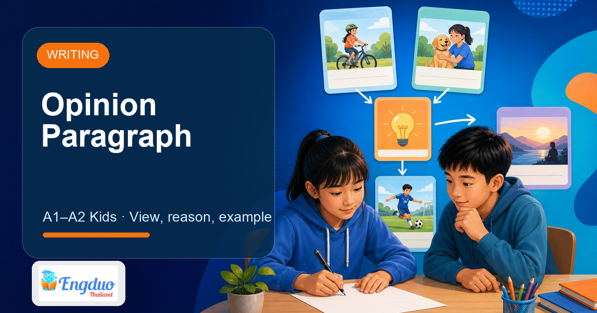 Engduo Writing Practice lesson cover for My Opinion Paragraph