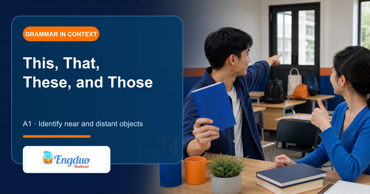 Engduo grammar lesson cover showing learners identifying nearby and distant objects