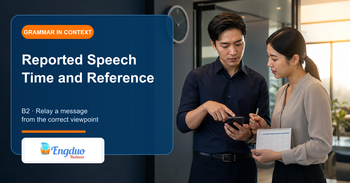 Engduo B2 grammar lesson cover showing a professional relaying a time-sensitive message from an earlier call to a colleague