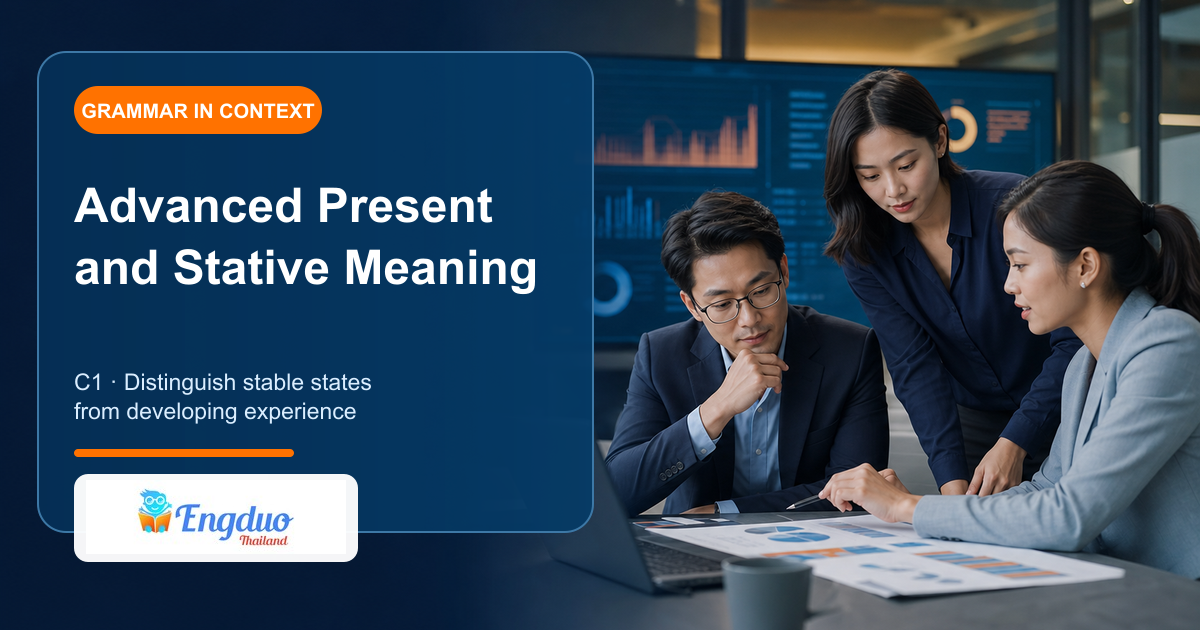 Engduo C1 grammar lesson cover showing professionals interpreting a changing present situation and comparing stable facts with developing observations