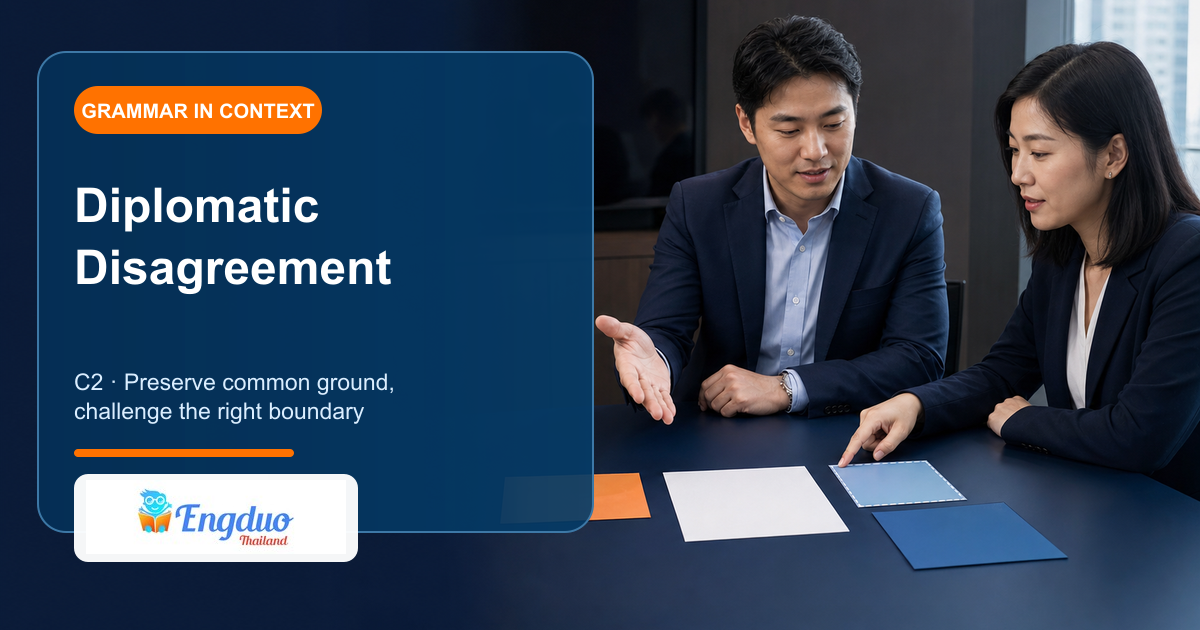 Engduo C2 grammar lesson cover showing professionals fairly mapping agreement concession and a precise counter-position during a decision discussion